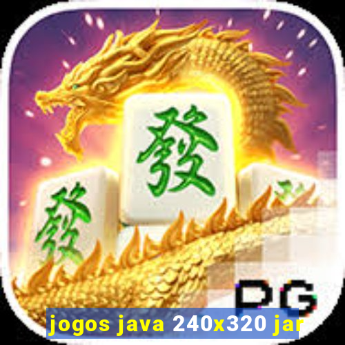 jogos java 240x320 jar